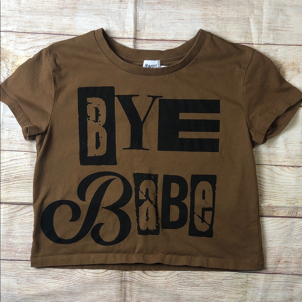 Princess Polly Brown 'Bye Babe' Tee